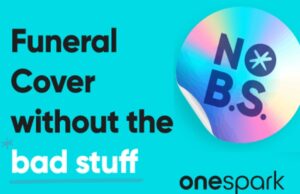 OneSpark promotes its ‘No B.S.’ funeral cover and life insurance